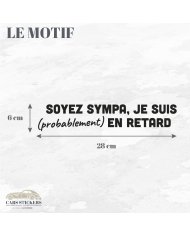 Sticker "Soyez sympa"