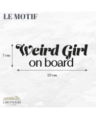 Sticker "Weird Girl on board"