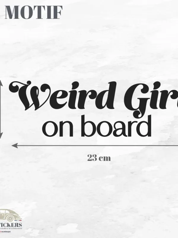 Sticker "Weird Girl on board"